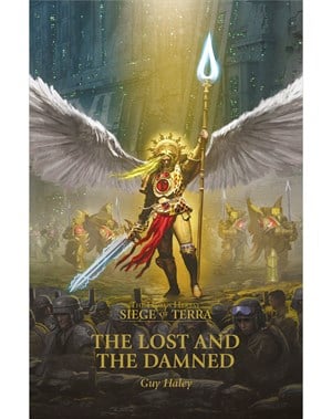 HORUS HERESY:SOT:THE LOST AND THE DAMNED BOOKS